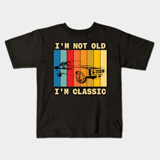 I'm Not Old I'm Classic Car Kids T-Shirt